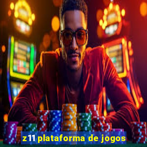 z11 plataforma de jogos